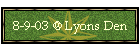 8-9-03 @ Lyons Den